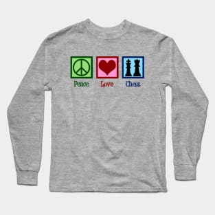 Peace Love Chess Long Sleeve T-Shirt